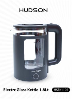 Buy HUDSON Glass Electric Kettle 1.8 Liter/1500 W, Automatic Power Off & Triple Safety Protection with 360 Degree Rotation HSEK1102 in Saudi Arabia