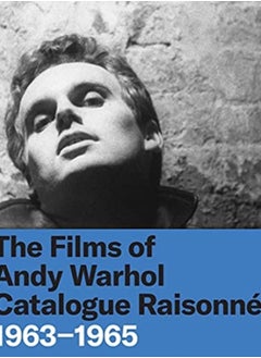 اشتري The Films of Andy Warhol Catalogue Raisonne : 1963-1965 في السعودية