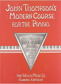 Buy John Thompsons Modern Course For The Piano 5 by Thompson, John Paperback in UAE