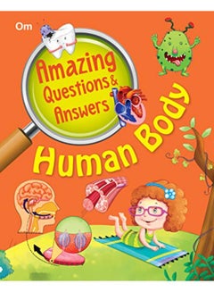 اشتري Amazing Questions & Answers Human Body في الامارات