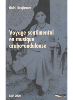 اشتري Voyage sentimental en musique arabo-andalouse في الامارات