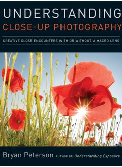 اشتري Understanding Close-up Photography في الامارات