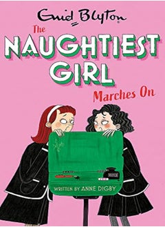 اشتري The Naughtiest Girl: Naughtiest Girl Marches On: Book 10 في الامارات