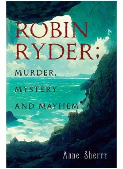 اشتري Robin Ryder; Murder, Mystery and Mayhem في الامارات