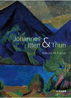 Buy Johannes Itten & Thun : Nature in Focus in Saudi Arabia