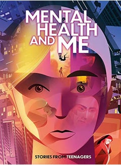 اشتري Mental Health And Me Stories From Teenagers by Glynne, Andy Paperback في الامارات