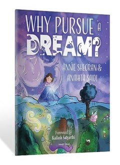 Buy Why Pursue A Dream?  A Beautifully Illustrated And Engaging Story Book For Children in UAE