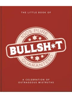 Buy Little Book Of Bullshit By Orange Hippo! Hardcover in UAE