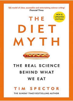 اشتري The Diet Myth: The Real Science Behind What We Eat في الامارات