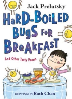 Buy Hard-Boiled Bugs for Breakfast : And Other Tasty Poems in Saudi Arabia