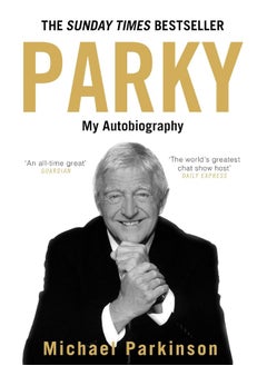 Buy Parky: My Autobiography: A Full and Funny Life in UAE