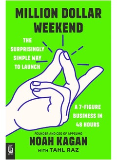 اشتري Million Dollar Weekend: The Surprisingly Simple Way to Launch a 7-Figure Business in 48 Hours في الامارات