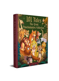 Buy 101 Tales the Great Panchatantra Collection: Collection of Witty Moral Stories for Kids for Personality Development (Hardback) in UAE