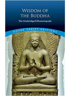 Buy Wisdom Of The Buddha The Unabridged Dhammapada By Muller F. Max Paperback in UAE