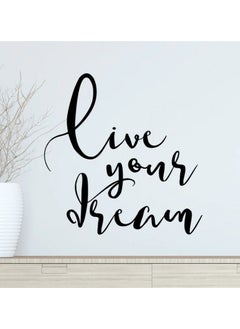 Buy Home Gallery Live Your Dream Sticker wall art 55x55 cm Black in Egypt