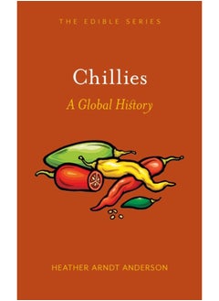 اشتري Chillies : A Global History في الامارات