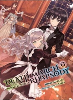 Buy Death March to the Parallel World Rhapsody, Vol. 6 (light novel) in UAE