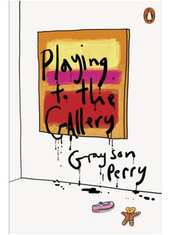 اشتري Playing to the Gallery : Helping Contemporary Art in its Struggle to Be Understood في السعودية