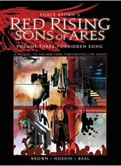 Buy Pierce Brown S Red Rising Sons Of Ares Vol 3 Forbidden Song in UAE