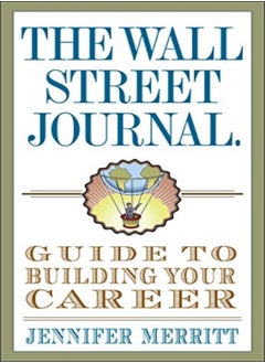 اشتري The Wall Street Journal Guide to Building Your Career في الامارات