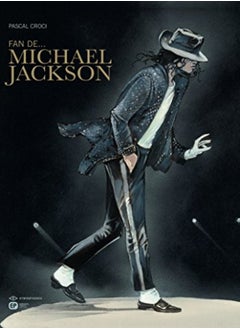 Buy Fan de... Michael Jackson in UAE