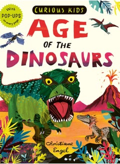 Buy Curious Kids: Age of the Dinosaurs in Saudi Arabia