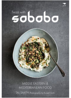 اشتري Feast with Sababa: More Middle Eastern and Mediterranean food في الامارات