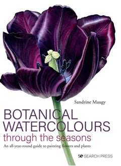 اشتري Botanical Watercolours through the seasons : An All-Year-Round Guide to Painting Flowers and Plants في السعودية