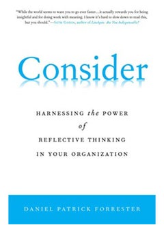 Buy Consider: Harnessing the Power of Reflective Thinking In Your Organization in Egypt