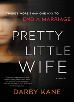 Buy Pretty Little Wife A Novel by Kane, Darby Paperback in UAE