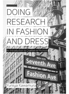 اشتري Doing Research in Fashion and Dress : An Introduction to Qualitative Methods في السعودية