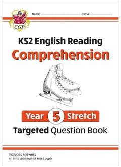 اشتري New KS2 English Targeted Question Book: Challenging Reading Comprehension - Year 5 Stretch (+ Ans) في الامارات