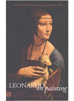 اشتري Leonardo on Painting : An Anthology of Writings by Leonardo da Vinci; With a Selection of Documents Relating to his Career as an Artist في الامارات