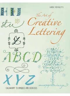 اشتري The Art of Creative Lettering: Calligraphy Techniques and Exercises في الامارات