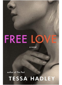 اشتري Free Love: A Novel في الامارات