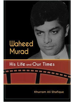 اشتري Waheed Murad: His Life and Our Times في الامارات