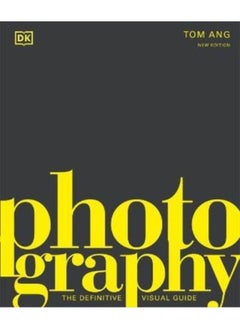 اشتري Photography : The Definitive Visual History في الامارات