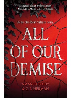 اشتري All of Our Demise: The epic conclusion to All of Us Villains في الامارات