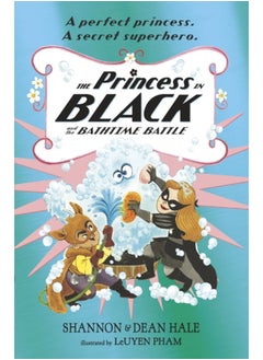 اشتري The Princess in Black and the Bathtime Battle في السعودية