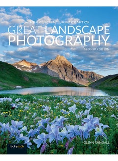 Buy The Art, Science, and Craft of Great Landscape Photography in UAE