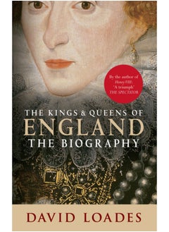 اشتري The Kings & Queens of England : The Biography في السعودية