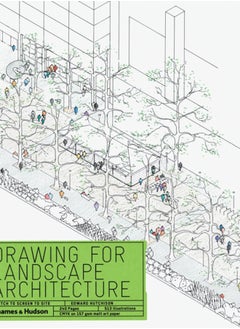 Buy Drawing for Landscape Architecture : Sketch to Screen to Site in Saudi Arabia