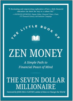 Buy The Little Book of Zen Money: A Simple Path to Financial Peace of Mind in UAE