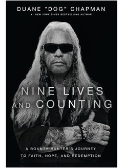 Buy Nine Lives and Counting: A Bounty Hunter’s Journey to Faith, Hope, and Redemption in UAE