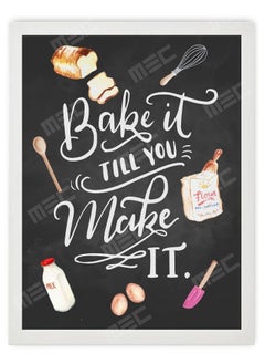 Buy Bake it Tell You Make It Design Poster Frame 21x30 Cm in Saudi Arabia