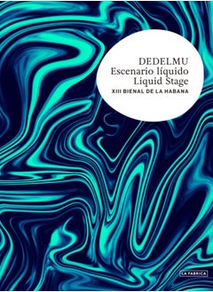 اشتري Liquid Stage: XII Havana Biennial في السعودية