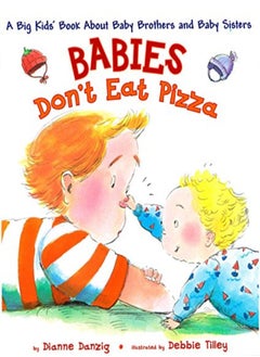 Buy Babies Don't Eat Pizza: A Big Kids' Book About Baby Brothers and Baby Sisters in UAE