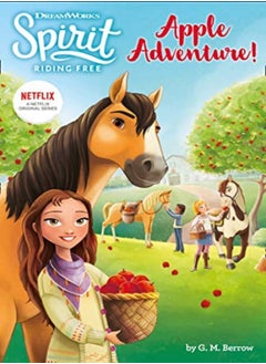 Buy Spirit Riding Free Apple Adventure Spirit Riding Free Chapter Books by Spirit Paperback in UAE