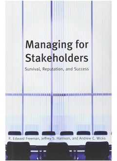 Buy Managing for Stakeholders: Survival, Reputation, and Success (The Business Roundtable Institute for Corporate Ethics Series in Ethics and Lead) Paperback in Egypt