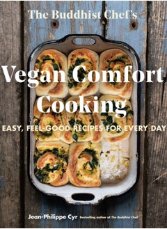 اشتري The Buddhist Chef's Vegan Comfort Cooking : Easy, Feel-Good Recipes for Every Day في السعودية